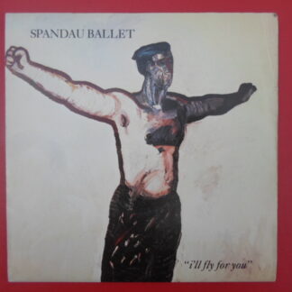 Spandau Ballet I'll Fly For You 7" Chrysalis SPAN4 EX/EX 1984 poster sleeve