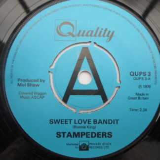 Stampeders Sweet Love Bandit 7" Quality QUPS3 EX 1976 demo