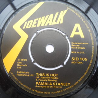 Pamela Stanley This Is Hot 7" Sidewalk SID105 EX 1979 demo