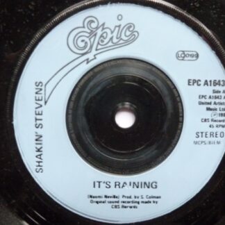 Shakin' Stevens It's Raining 7" Epic EPCA1643 EX 1981