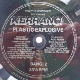 Kerrang Plastic Explosive 2 flexi BANG2 M 1989 flexi, with Testament & Acid Reign