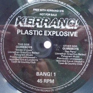 Kerrang Plastic Explosive 1 flexi BANG1 M 1990 flexi, with Quireboys
