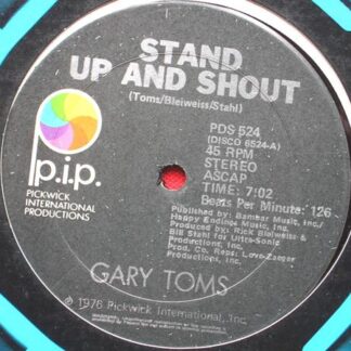 Gary Toms Stand Up And Shout 12" Pip PDS525 EX 1976 12 inch, US pressing