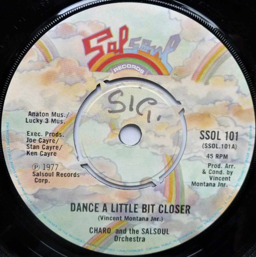 Charo Dance A Little Bit Closer 7" Salsoul SSOL 101 EX 1977 there are intials written on a-side label, with Salsoul Orchestra - Image 2