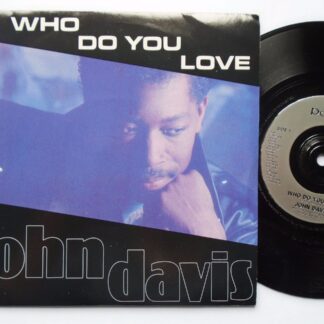 John Davis Who Do You Love 7" Polydor PO72 EX /EX 1990 picture sleeve