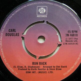 Carl Douglas Run Back 7" Pye 7N46018 EX 1977