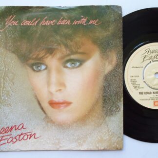 Sheena Easton You Could Have Been With Me 7" EMI EMI5252 EX/EX 1981 picture sleeve