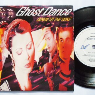 Ghost Dance Down To The Wire 7" Chrysalis CHS3376 EX/EX 1989 picture sleeve