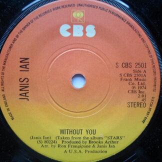 Janis Ian Without You 7" CBS SCBS2501 EX 1974