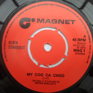 Alvin Stardust My Coo Ca Choo 7" Magnet MAG1 EX 1973