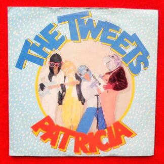 Tweets Patricia 7" PRT TWEET2 EX/EX 1985 picture sleeve