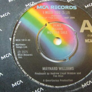 Maynard Williams I Need You 7" MCA MCA181 EX 1975 demo