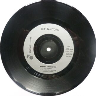 Janitors Family Fantastic 7" Abstract ABSO45 EX 1987