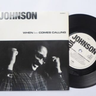 Paul Johnson When Love Comes Calling 7" CBS PJOHN1 EX/EX 1986 picture sleeve