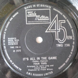 Four Tops It's All In The Game 7" Tamla Motown TMG736 EX 1970