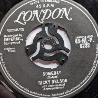 Rick Nelson Someday 7" London HLP 8732 EX 1958 as Ricky Nelson, centre is pushed out