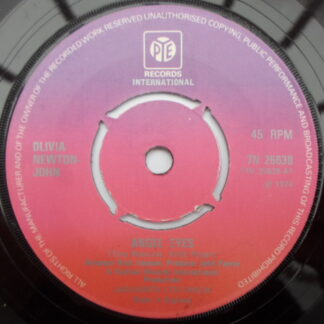 Olivia Newton John Angel Eyes 7" Pye 7N 25638 EX 1974