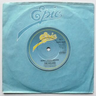 Nolan Sisters Don't Make Waves 7" Epic SEPC8349 EX 1980