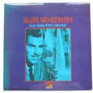 Slim Whitman Love Song Of The Waterfall LP Sunset SLS50153 EX/EX 1970s
