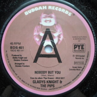 Gladys Knight & Pips Nobody But You 7" Buddah BDS451 EX 1976 demo