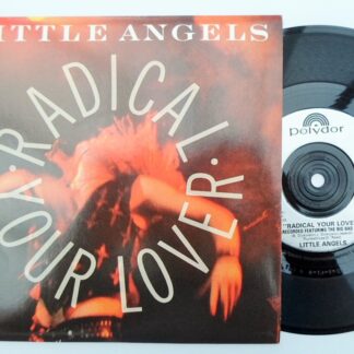 Little Angels Radical Your Lover 7" Polydor LTL6 EX/EX 1990 picture sleeve with poster