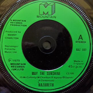 Nazareth May The Sun Shine 7" Mountain NAZ003 EX 1979