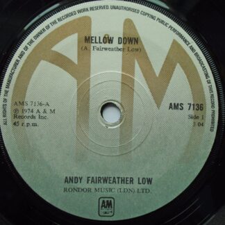 Andy Fairweather Low Mellow Down 7" A&M AMS7136 EX 1974
