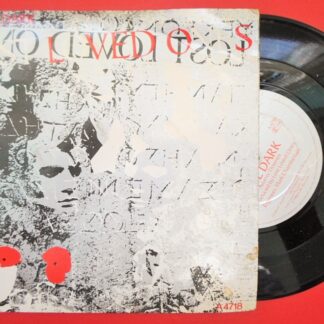Lost Loved Ones The Dark 7" Epic A4718 EX/VG 1984 picture sleeve