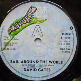 David Gates Sail Around The World 7" Elektra K12230 EX 1975
