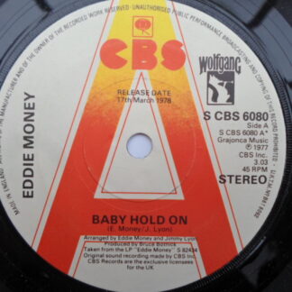 Eddie Money Baby Hold On 7" CBS SCBS6080 EX 1977 demo