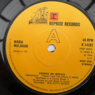 Maria Muldaur Gringo En Mexico 7" Reprise K14392 EX 1974