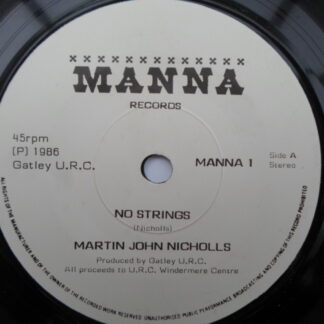 Martin John Nicholls Bread Of Life 7" Manna MANNA1 VG 1986