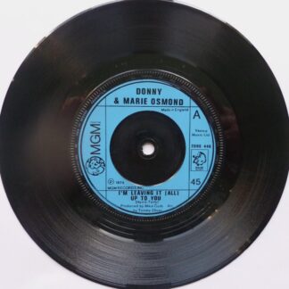 Donny & Marie Osmond I'm Leaving It All Up To You 7" MGM 2006446 EX 1974