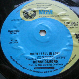 Donny Osmond When I Fall In Love 7" MGM 2006365 EX 1973 US pressing