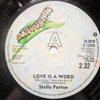 Stella Parton Love Is A Word 7" Elektra K12300 EX 1978