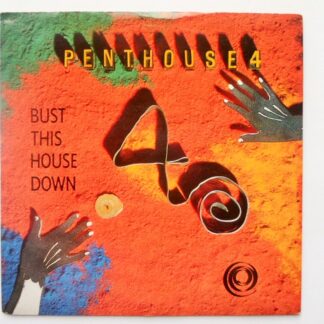 Penthouse 4 Bust This House Down 7" Syncopate SY10 EX/EX 1988 picture sleeve