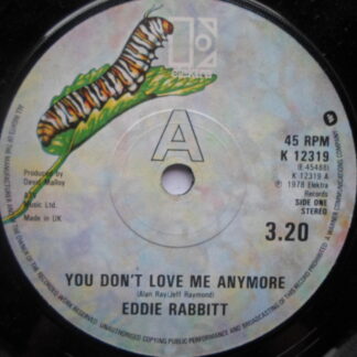 Eddie Rabbitt You Don't Love Me Anymore 7" Elektra K12319 EX 1978
