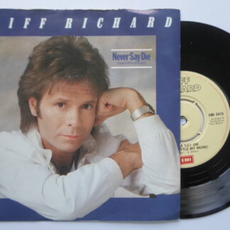 Cliff Richard Never Say Die 7" EMI EMI5415 EX/VG 1983 picture sleeve