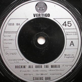 Status Quo Rockin' All Over TheWorld 7" Vertigo 6059184 EX 1977
