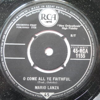 Mario Lanza O Come All Ye Faithful 7" RCA RCA1155 EX 1958