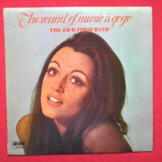 Jack First Sound Of Music A Gogo LP Avenue AVE11002 EX/VG 1969 as Jack First Band