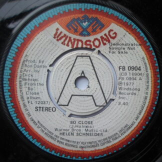 Helen Schneider So Close 7" Windsong FB0904 EX 1977 demo