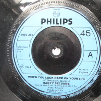 Harry Secombe When You Look Back On Your Life 7" Philips 6006359 EX 1974