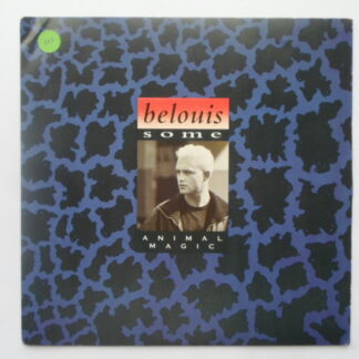 Belouis Some Animal Magic 7" Parlophone R6161 EX/EX 1987 picture sleeve