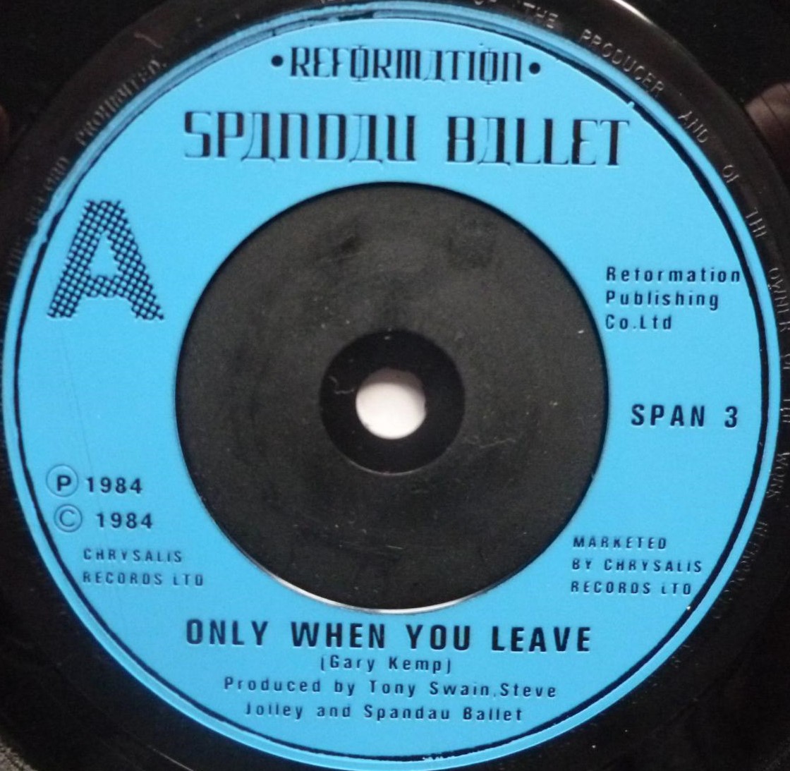 Spandau Ballet Only When You Leave 7" Chrysalis SPAN3 EX/EX 1984 picture sleeve, plastic label - Image 4