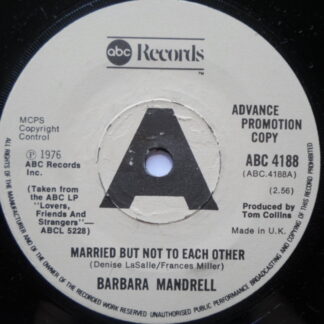 Barbara Mandrell Married But Not To Each Other 7" ABC ABC4188 EX 1976 demo
