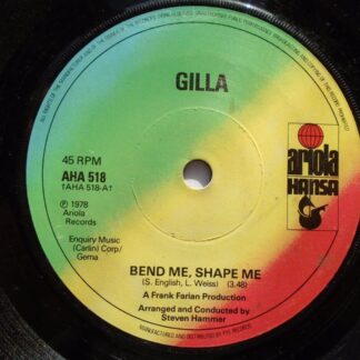 Gilla Bend Me Shape Me 7" Ariola AHA518 EX 1978