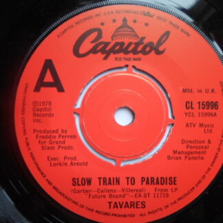 Tavares Slow Train To Paradise 7" Capitol CL15996 EX 1978