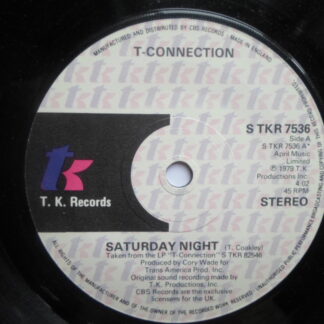 T-Connection Saturday Night 7" TK STKR7536 EX 1979