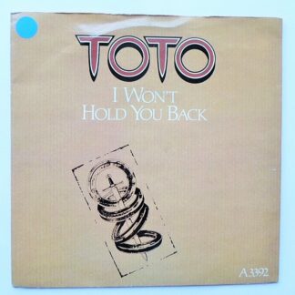 Toto I Won't Hold You Back 7" CBS A3392 EX/EX 1982 picture sleeve